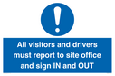 all-visitors-and-drivers-must-report-to-site-office-and-sign-in-and-out~